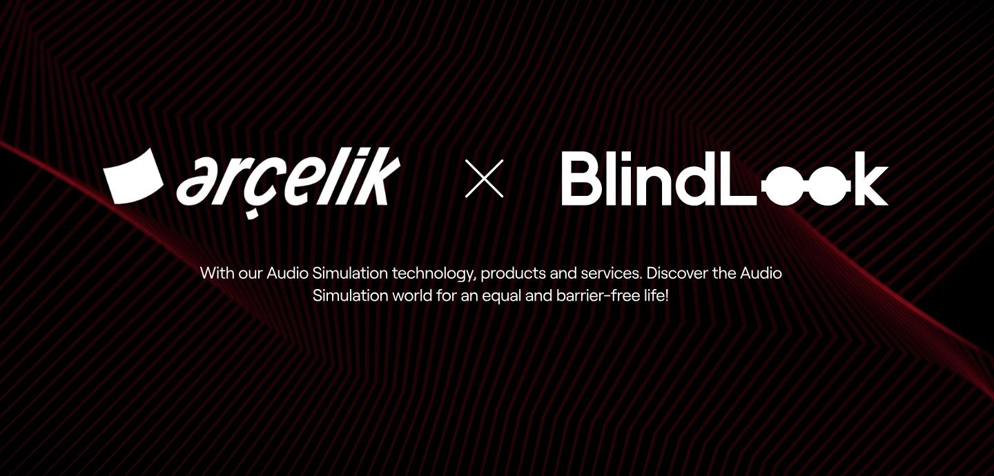 Arçelik BlindLook Collaboration